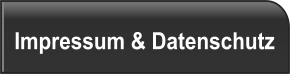 Impressum & Datenschutz