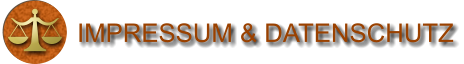 IMPRESSUM & DATENSCHUTZ