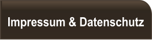Impressum & Datenschutz
