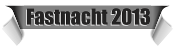 Fastnacht 2013