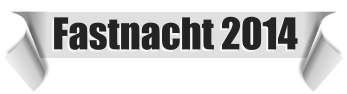 Fastnacht 2014