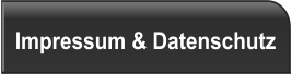 Impressum & Datenschutz