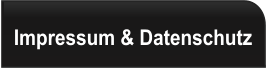 Impressum & Datenschutz